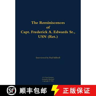 Ret. 3周达 Reminiscences Frederick USN 1901 Sr. The Edwards 9781682699843 1992 Capt.