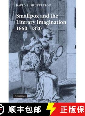 【3-4周达】Smallpox and the Literary Imagination, 1660 1820 [9781107406483]