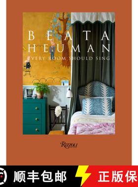 【3-4周达】Beata Heuman: Every Room Should Sing [9780847869848]