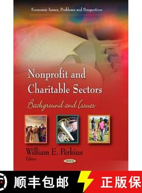 【3-4周达】Nonprofit and Charitable Sectors: Background and Issues [9781611220278]