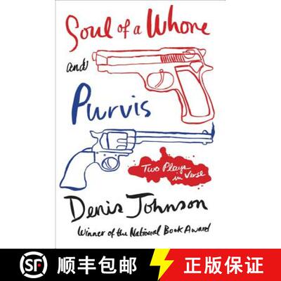 【3-4周达】Soul of a Whore and Purvis: Two Plays in Verse [9780374277963]