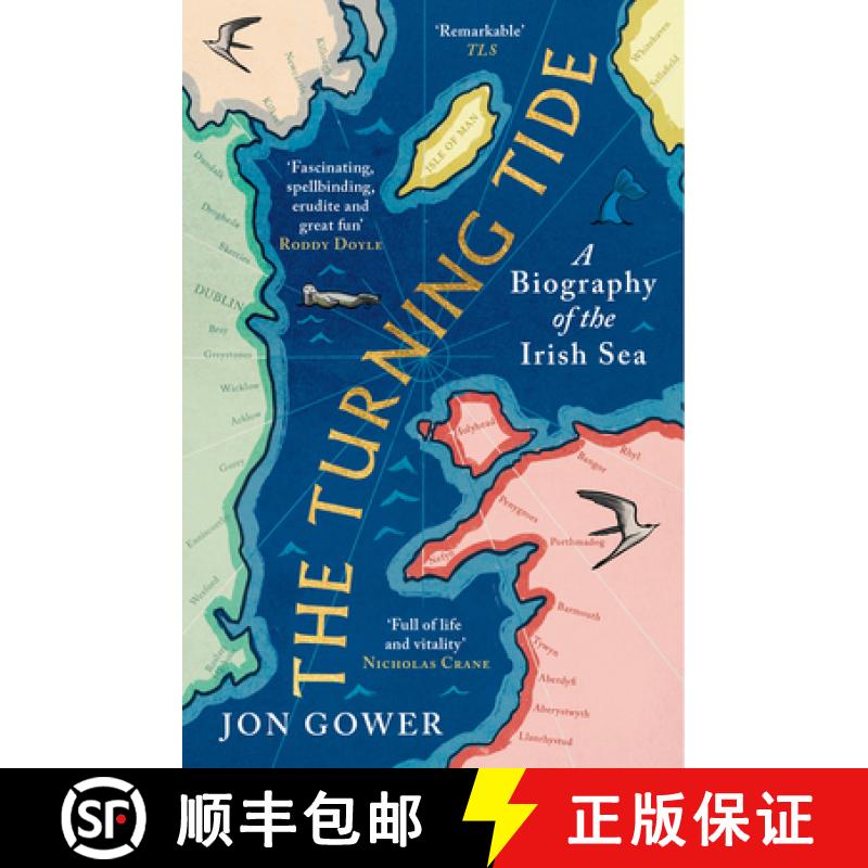 【3-4周达】TURNING TIDE PB : A Biography of the Irish Sea [9780008532666]