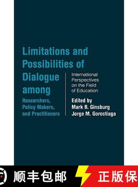 【3-4周达】Limitations and Possibilities of Dialogue among Researchers, Policymakers, and Practitione... [9780415945455]