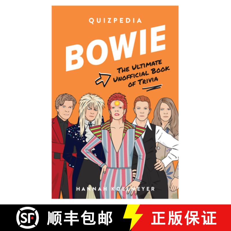 【2-3周达】Bowie Quizpedia: The Ultimate Unofficial Book of Trivia [9781922417367]