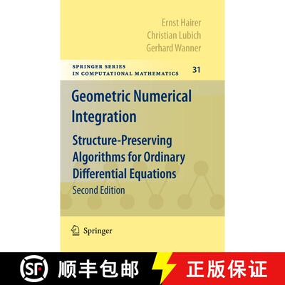 【3-4周达】Geometric Numerical Integration : Structure-Preserving Algorithms for Ordinary Differentia... [9783642051579]