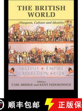 【3-4周达】The British World: Diaspora, Culture, and Identity [9780714683775]