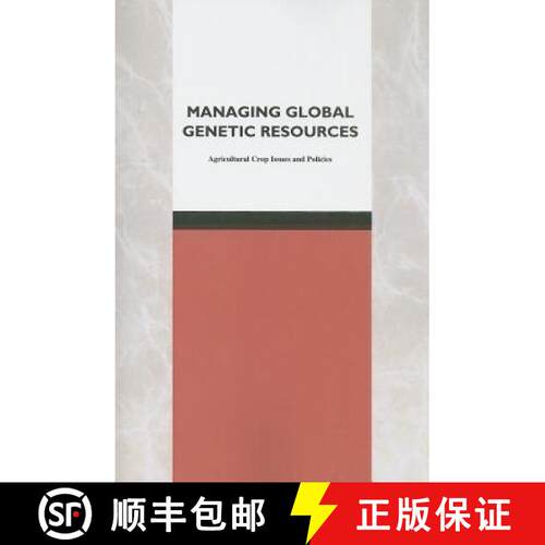 【3-4周达】Managing Global Genetic Resources: Agricultural Crop Issues and Policies [9780309131865]