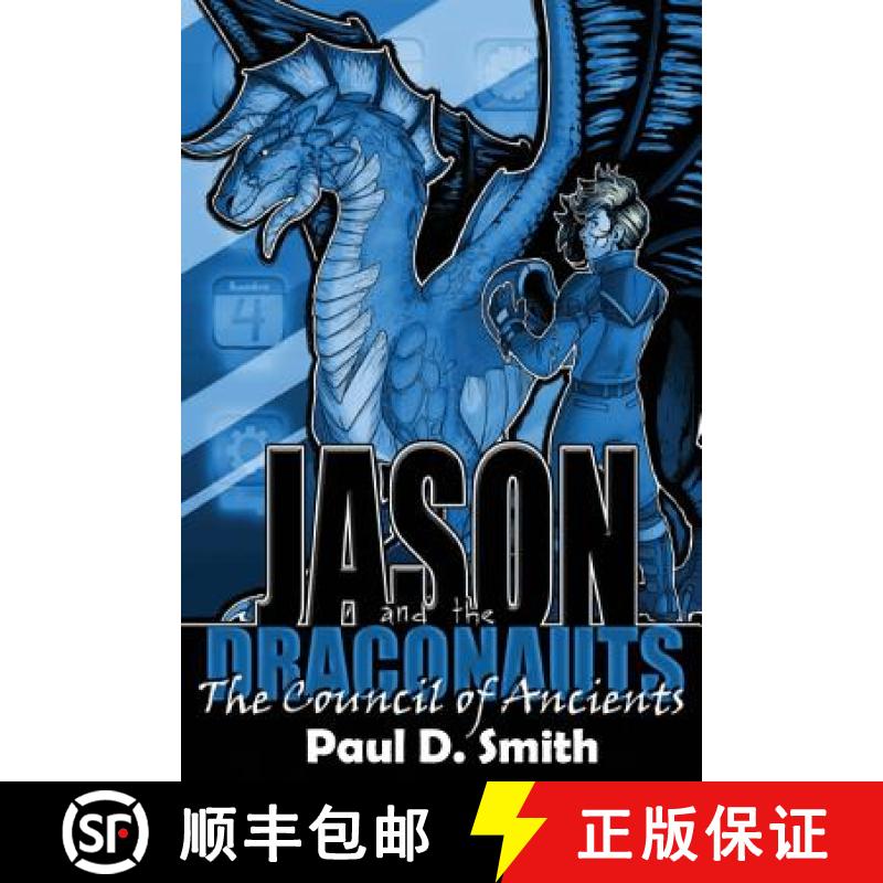 预订 Jason and the Draconauts: The Council of Ancients [9780692570302]