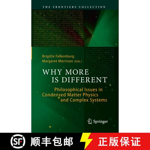 【3-4周达】Why More Is Different : Philosophical Issues in Condensed Matter Physics and Complex Syste... [9783662523094]