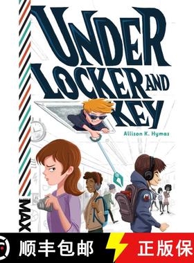 【3-4周达】Under Locker and Key [9781481463423]