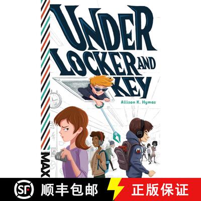 【3-4周达】Under Locker and Key [9781481463423]