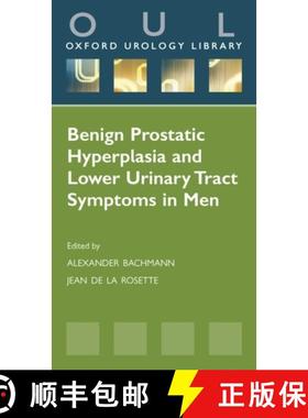 【3-4周达】Benign Prostatic Hyperplasia and Lower Urinary Tract Symptoms in Men [9780199572779]