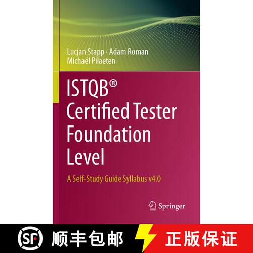 【3-4周达】Istqb(r) Certified Tester Foundation Level: A Self-Study Guide Syllabus V4.0 [9783031427695]