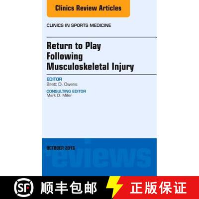 【3-4周达】精装 Return to Play Following Musculoskeletal Injury, an Issue of Clinics in Sports Medici... [9780323463355]
