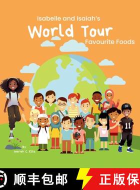 【3-4周达】Isabelle and Isaiah's World Tour : Favourite Foods, Learning books, Fun adventures [9781069223111]