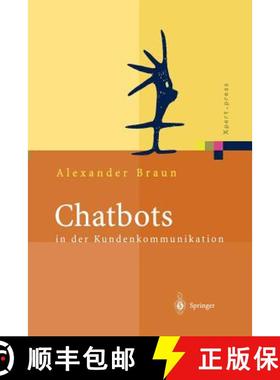 【3-4周达】Chatbots in Der Kundenkommunikation [9783642624117]