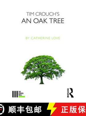 【3-4周达】Tim Crouch's an Oak Tree [9781138682825]