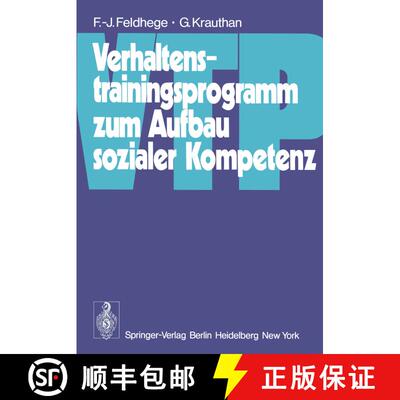 【3-4周达】Verhaltenstrainingsprogramm zum Aufbau sozialer Kompetenz (VTP) [9783540090595]