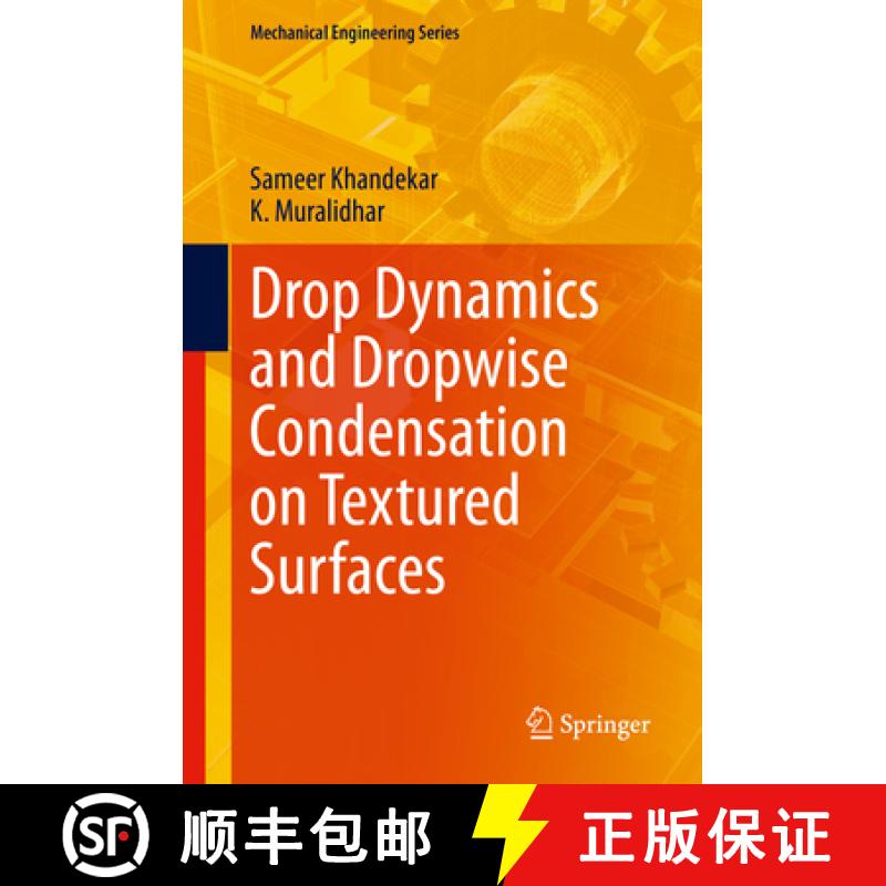 【3-4周达】Drop Dynamics and Dropwise Condensation on Textured Surfaces [9783030484606]