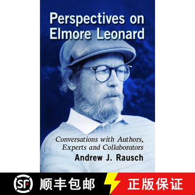 【3-4周达】Perspectives on Elmore Leonard : Conversations with Authors, Experts and Collaborators [9781476680026]