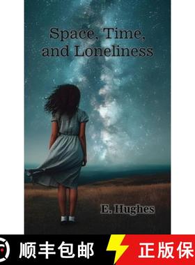 【3-4周达】Space, Time, and Loneliness: (A poetry chapbook) [9781961823358]