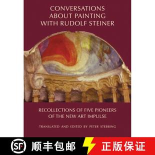 the Pioneers 9780880105903 Steiner 3周達 with Recollections Ne... about Conversations Rudolf Five Painting