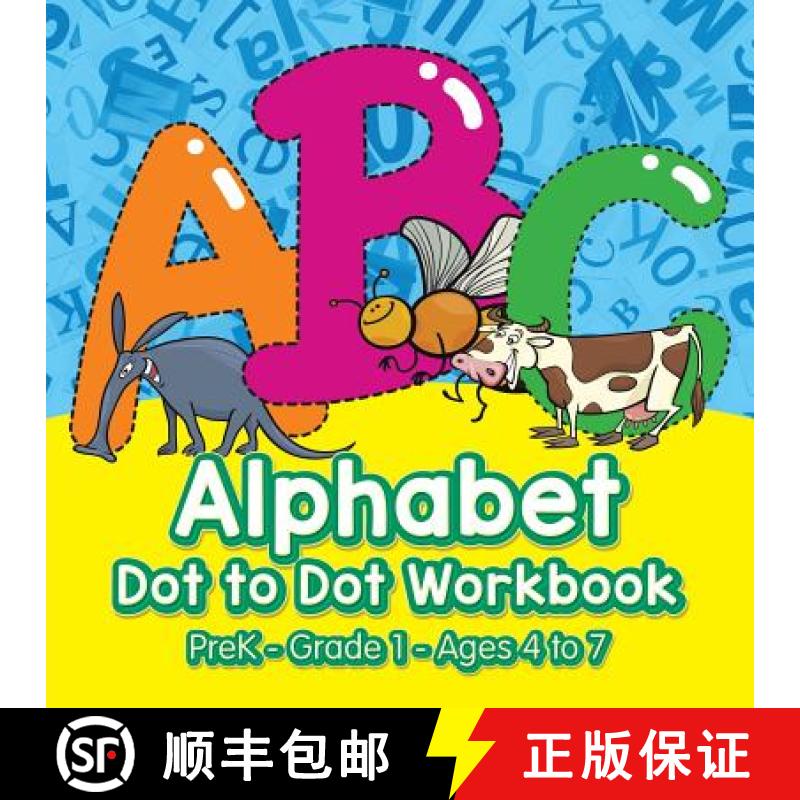 【2-3周达】Alphabet Dot to Dot Workbook | PreK-Grade 1 - Ages 4 to 7 [9781683231684]