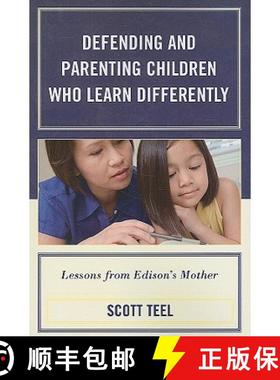 预订 Defending and Parenting Children Who Learn Differently : Lessons from Edison's Mother [9781578868032]