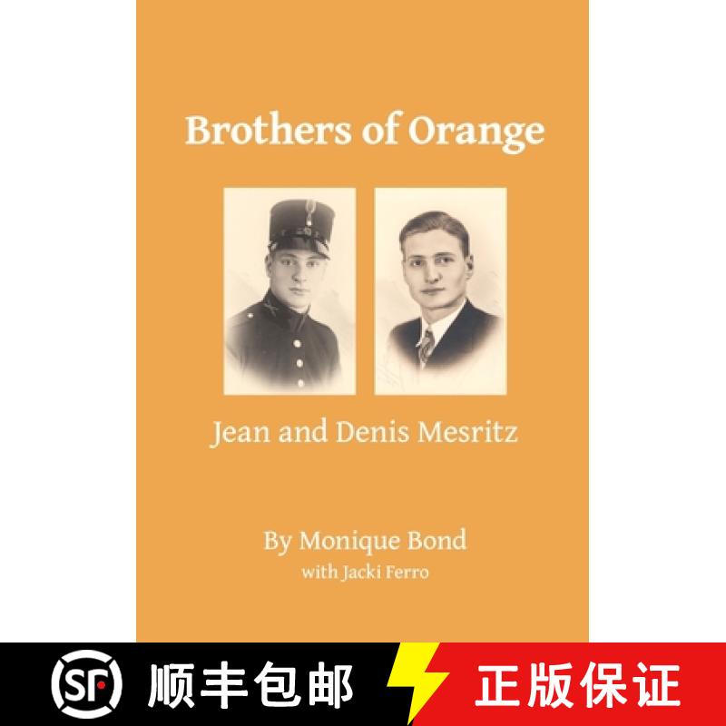 【2-3周达】Brothers of Orange: Jean and Denis Mesritz [9781922717740]
