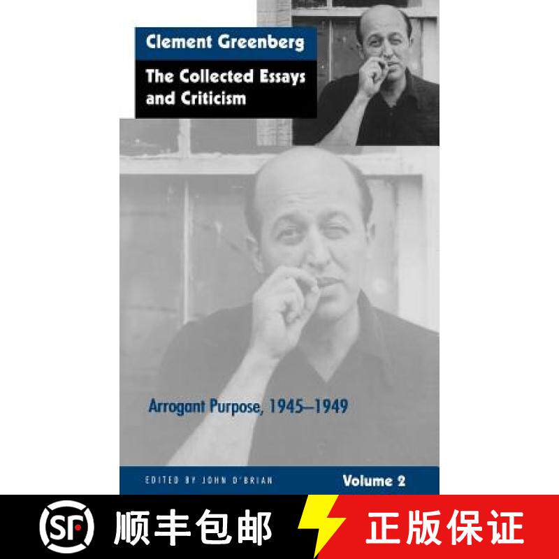 【3-4周达】Collected Essays and Criticism, Volume 2: Arrogant Purpose, 1945-1949 - Arrogant Purpose, ... [9780226306223]