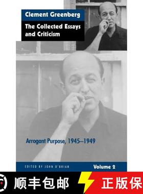 【3-4周达】Collected Essays and Criticism, Volume 2: Arrogant Purpose, 1945-1949 - Arrogant Purpose, ... [9780226306223]