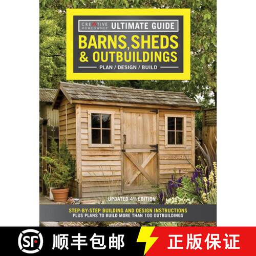 【3-4周达】Ultimate Guide: Barns, Sheds & Outbuildings, Updated 4th Edition: Step-By-Step Building an... [9781580117999]