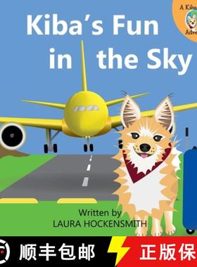 【3-4周达】Kiba's Fun in the Sky [9789082854503]