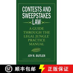 【3-4周达】Contests and Sweepstakes Law: A Guide Through the Legal Jungle Practice Manual [9780967294063]