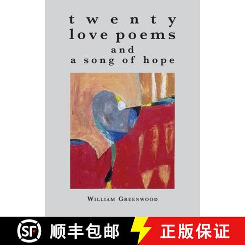 【3-4周达】twenty love poems and a song of hope [9780931552298]