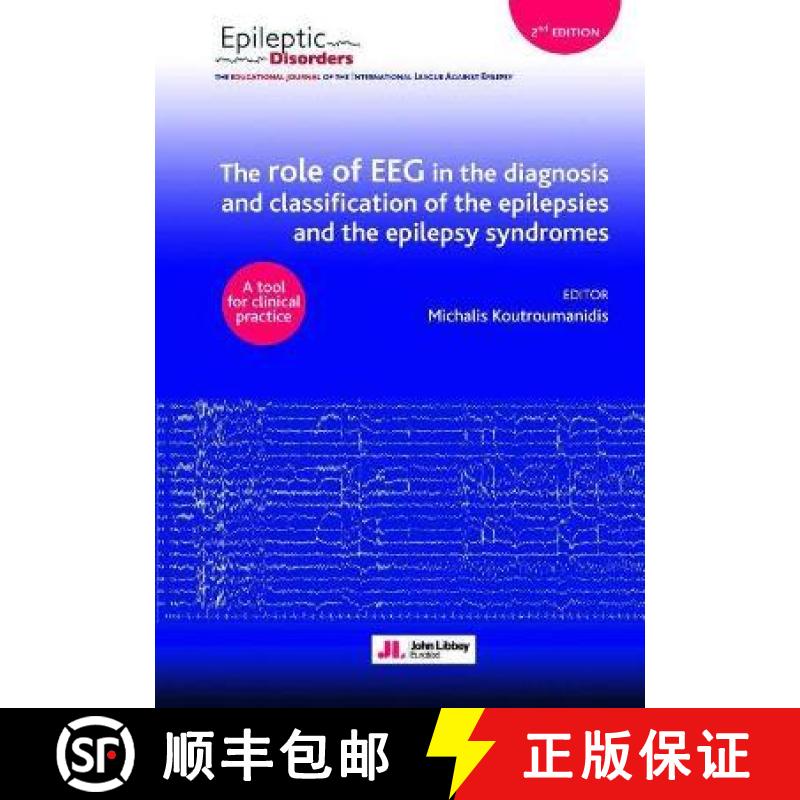 【3-4周达】role of EEG in the diagnosis and classification of the epilepsies and the epilepsy syndrom... [9782742016792]