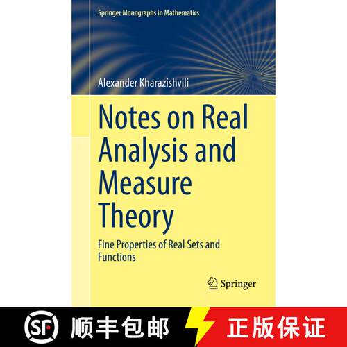 【3-4周达】精装 Notes on Real Analysis and Measure Theory : Fine Properties of Real Sets and Functions [9783031170324]