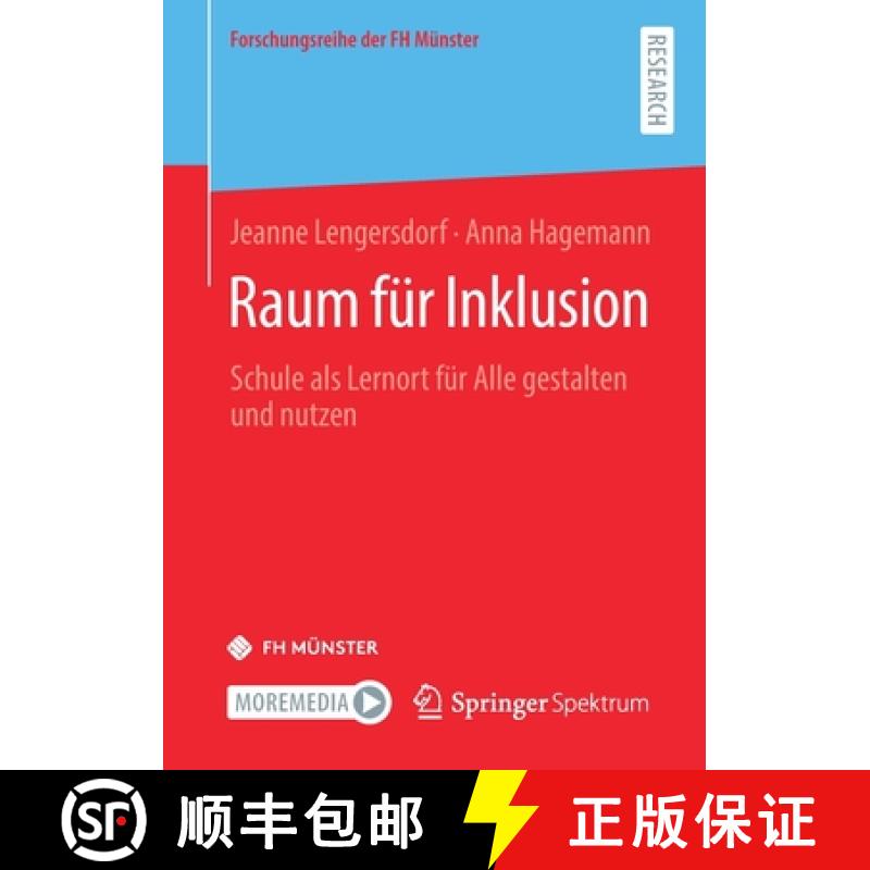 【3-4周达】Raum für Inklusion : Schule als Lernort für Alle gestalten und nutzen [9783658326654]