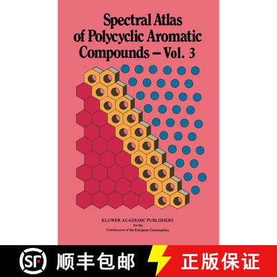 【3-4周达】Spectral Atlas of Polycyclic Aromatic Compounds : Including Information on Aquatic Toxicit... [9789401051804]