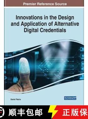 【3-4周达】Innovations in the Design and Application of Alternative Digital Credentials [9781799876977]