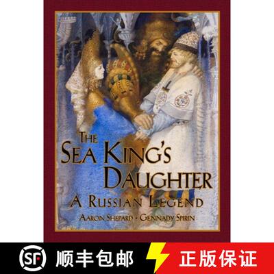 【3-4周达】The Sea King's Daughter: A Russian Legend (15th Anniversary Edition) [9781620355046]