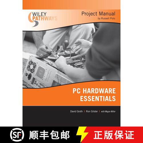 【3-4周达】Wiley Pathways Personal Computer Hardware Essentials Project Manual [Wiley计算机] [9780470114117]