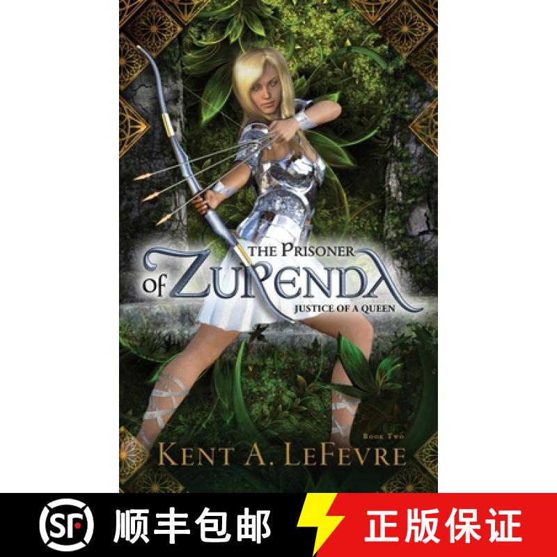 【3-4周达】The Prisoner of Zurenda: Justice of a Queen [9781732226647]