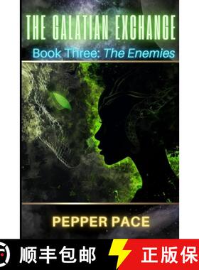 【3-4周达】The Galatian Exchange: Book Three: The Enemies [9798990995710]