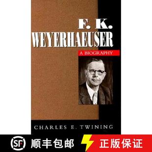 Biography 4周达 9780873513562 F.K.Weyerhaeuser
