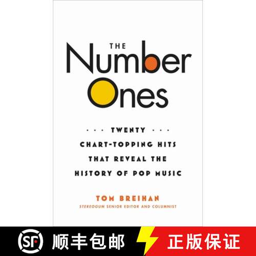 【3-4周达】精装 The Number Ones : Twenty Chart-Topping Hits That Reveal the History of Pop Music: Twe... [9780306826535]