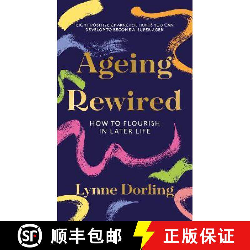 【3-4周达】Ageing Rewired: How to Flourish in Later Life [9781803136424]