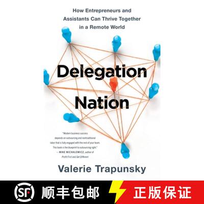 【3-4周达】Delegation Nation: How Entrepreneurs and Assistants Can Thrive Together in a Remote World [9781544543758]