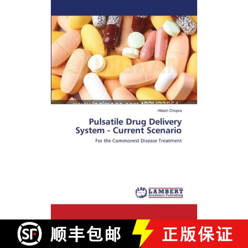 预订 Pulsatile Drug Delivery System - Current Scenario [9783659158322]