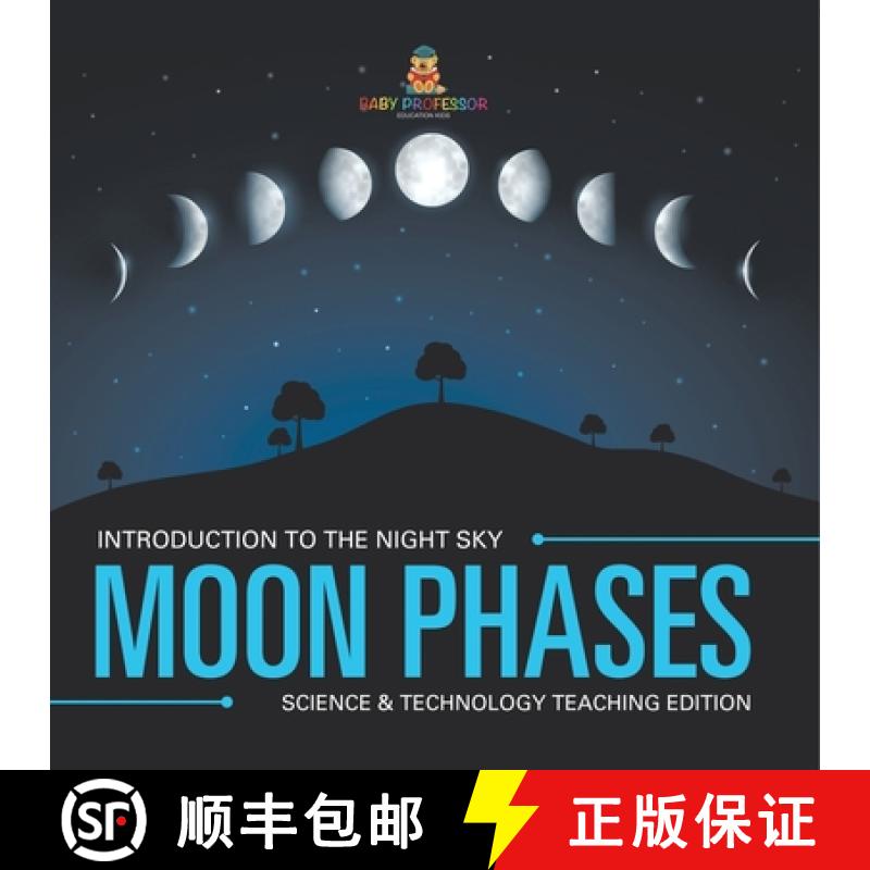 【3-4周达】Moon Phases | Introduction to the Night Sky | Science & Technology Teaching Edition [9798869445483]